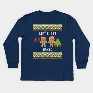 Let's Get Baked Funny Christmas Sweater Kids Long Sleeve T-Shirt
